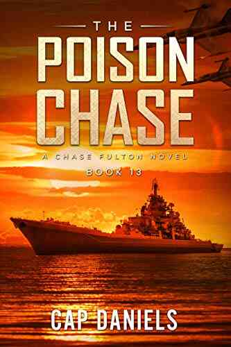 The Poison Chase: A Chase Fulton Novel (Chase Fulton Novels 13)