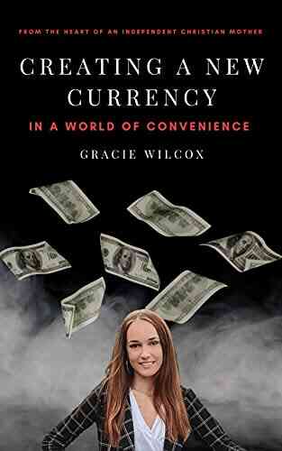 Creating A New Currency In A World Of Convenience