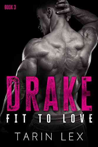 Drake: Friends First Curvy Romance (Fit To Love 3)