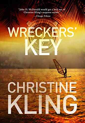 Wreckers Key: A Seychelle Sullivan Novel (South Florida Adventure 4)