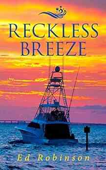 Reckless Breeze: A Bluewater Breeze Novel (Meade Breeze Adventure 22)