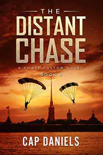 The Distant Chase: A Chase Fulton Novel (Chase Fulton Novels 5)