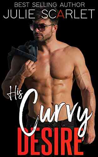 His Curvy Desire: A Forbidden Curvy Age Gap Romance (Obsessed Older Men 2)