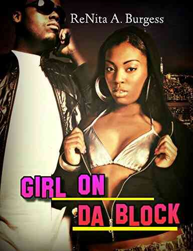 Girl On Da Block ReNita Burgess