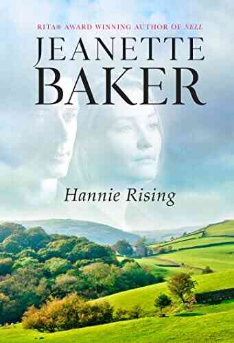 Hannie Rising Jeanette Baker
