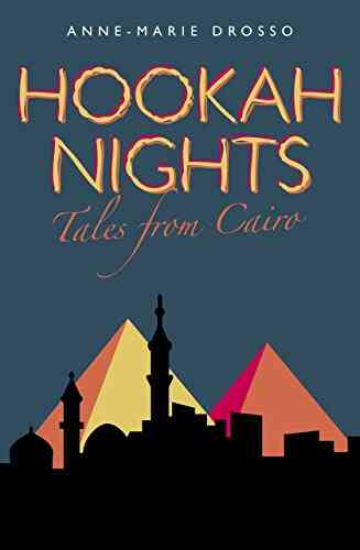 Hookah Nights: Tales From Cairo