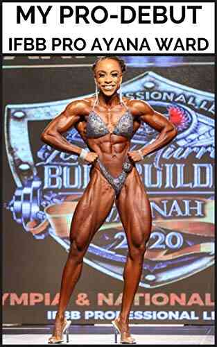 My Pro Debut: IFBB Pro Ayana Ward (Bodybuilders Foodies 2)