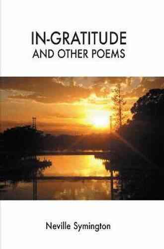 In Gratitude And Other Poems Neville Symington
