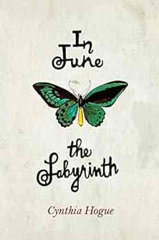 In June The Labyrinth Duane L Herrmann