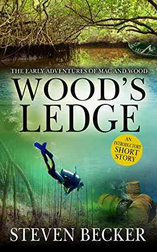 Wood S Ledge: A Mac Travis Prequel