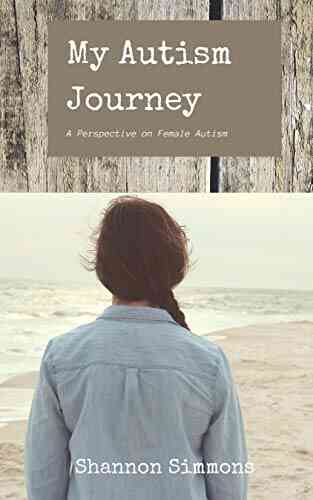 My Autism Journey: A Perspective On Female Autism