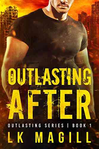 Outlasting After (Outlasting 1)