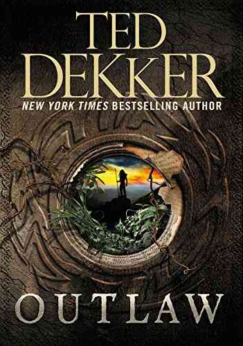 Outlaw Ted Dekker