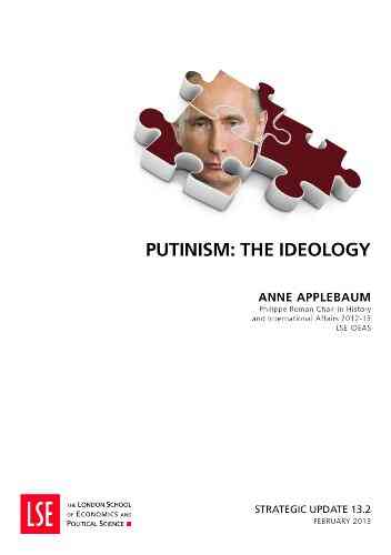 Putinism: The Ideology (Strategic Updates)