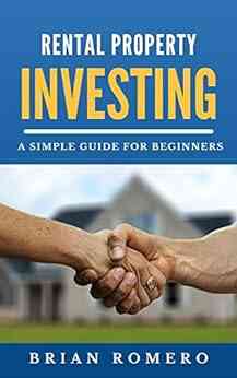 Rental Property Investing: A Simple Guide For Beginners