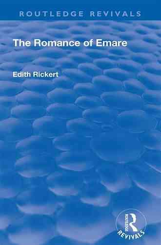 Revival: The Romance Of Emare (1906) (Routledge Revivals)