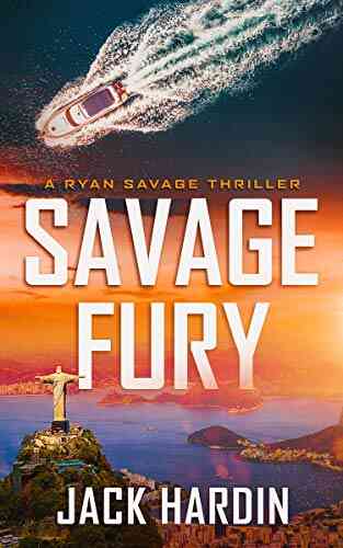 Savage Fury (Ryan Savage Thriller 7)