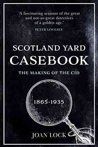 Scotland Yard Casebook Joan Lock