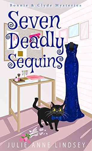 Seven Deadly Sequins (Bonnie Clyde Mysteries 2)