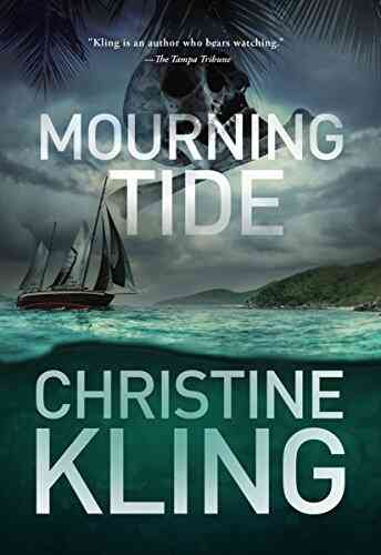 Mourning Tide: A Seychelle Sullivan Novel (South Florida Adventure 5)