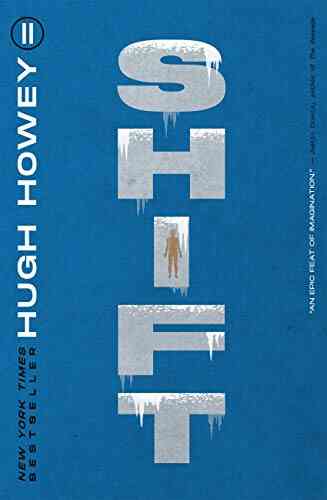 Shift (Silo Trilogy 2) Hugh Howey