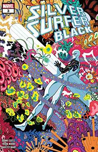 Silver Surfer: Black (2019) #3 (of 5) Donny Cates