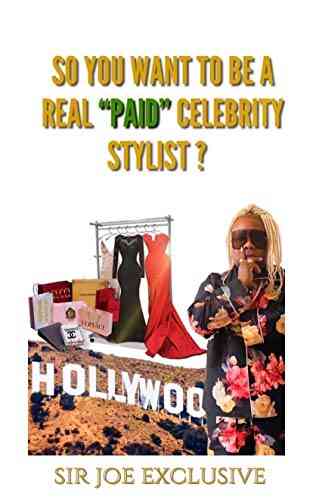 So You Want To Be A Real Paid Celebrity Stylist?