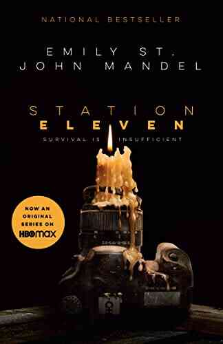 Station Eleven: A Novel Emily St John Mandel