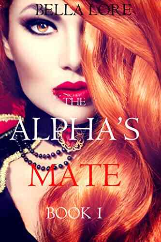 The Alpha S Mate: 1 (The Alpha S Mate)