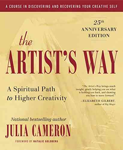 The Artist S Way: 25th Anniversary Edition