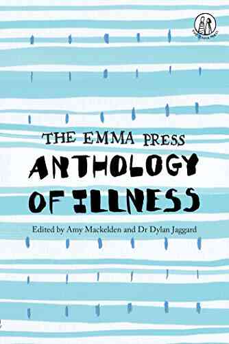 The Emma Press Anthology Of Illness