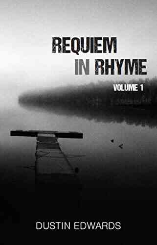 Requiem In Rhyme Dustin Edwards