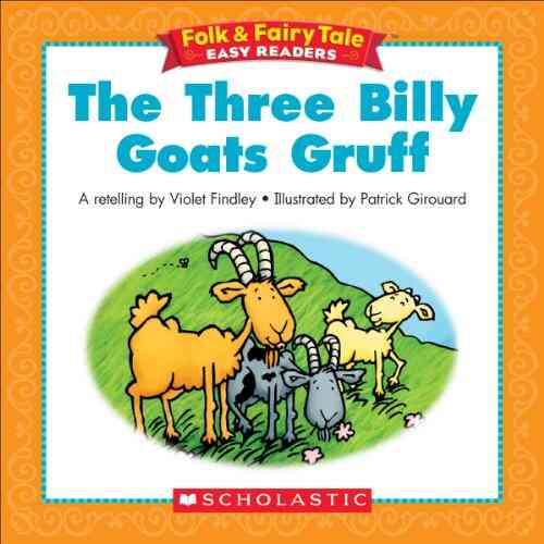 Folk Fairy Tale Easy Readers: The Three Billy Goats Gruff