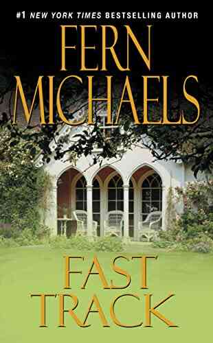Fast Track (Sisterhood 10) Fern Michaels