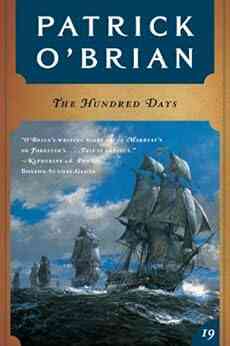 The Hundred Days (Vol 19) (Aubrey/Maturin Novels)