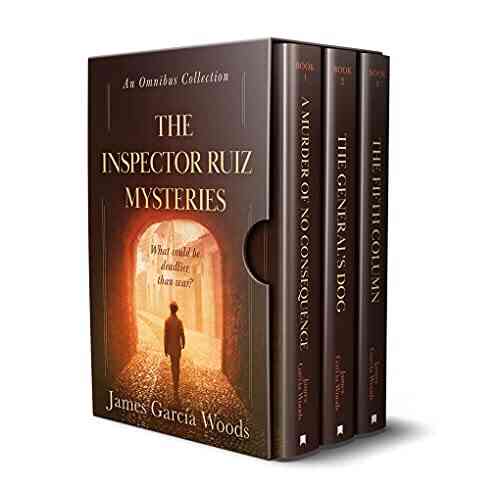 The Inspector Ruiz Mysteries: A Mystery Box Of The Spanish Civil War