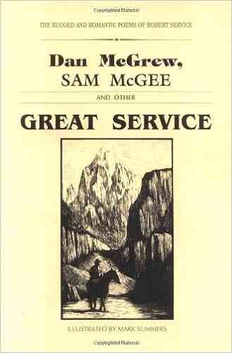 Dan McGrew Sam McGee And Other Great Service