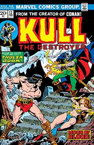 Kull The Destroyer (1973 1978) #12 (Kull The Conqueror (1971 1978))