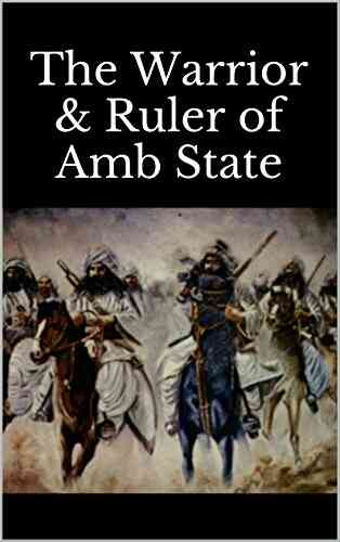 The Warrior Ruler Of Amb State