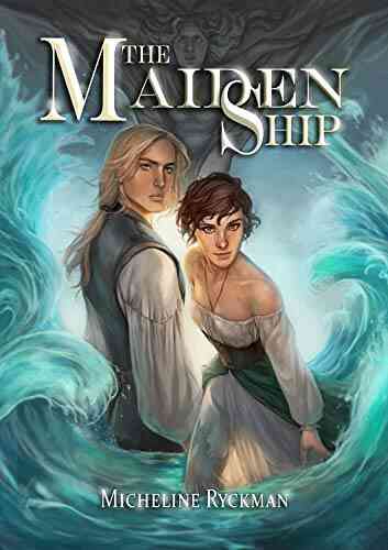 The Maiden Ship: 1 Of 3