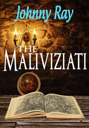 THE MALIVIZIATI (The Maliviziati Series)