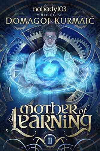 Mother Of Learning: ARC 2 Nobody103