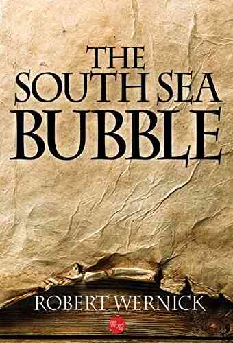 The South Sea Bubble Daniel Marciano