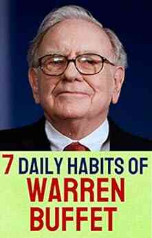 Warren Buffett: 7 Daily Habits Of Warren Buffett Entrepreneur Highly Effective Motivation Rich Success