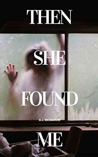 Then She Found Me (A Short Story)