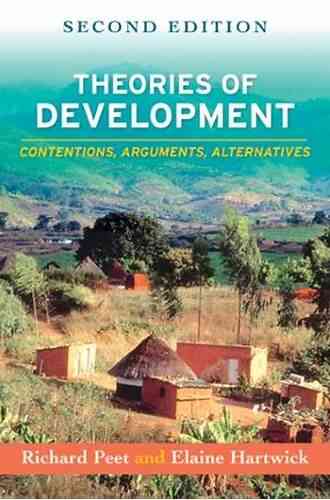 Theories Of Development Third Edition: Contentions Arguments Alternatives