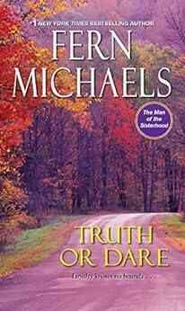 Truth Or Dare (The Men Of The Sisterhood 4)