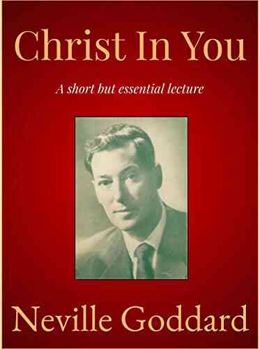 Christ In You Neville Goddard