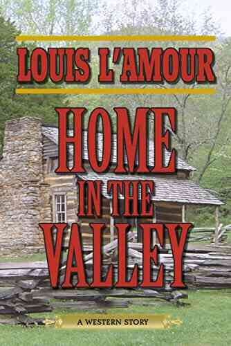 Home In The Valley: A Western Sextet