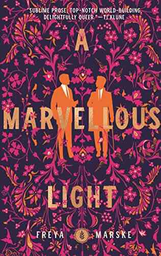 A Marvellous Light (The Last Binding 1)